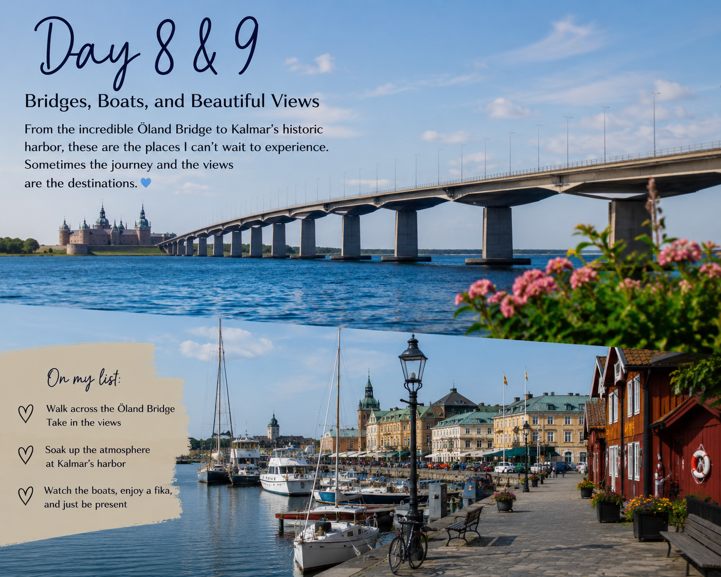 Crossing the Öland Bridge and Discovering Kalmar’s Harbor
